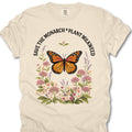 Save the Monarch Plant Milkweed Shirt