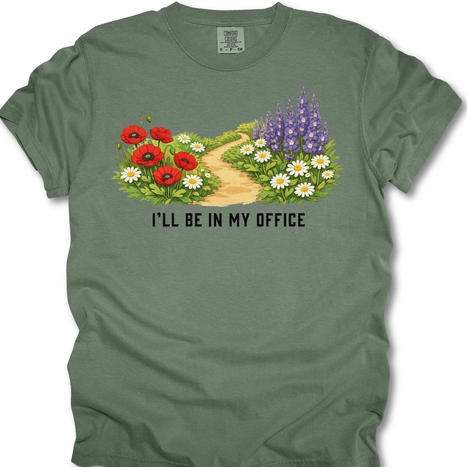 I'll Be In My Office Gardening Tee