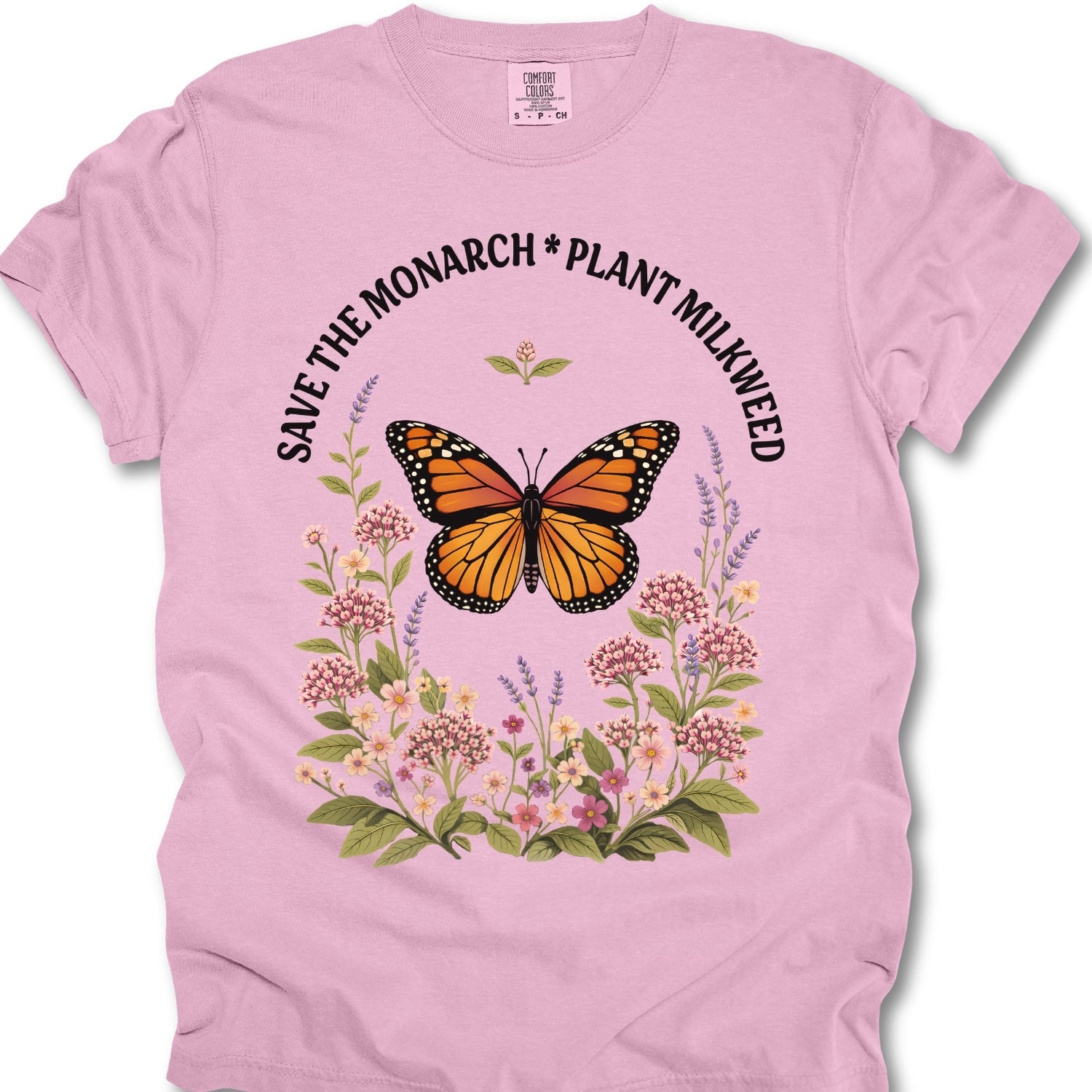 Save the Monarch Plant Milkweed Shirt
