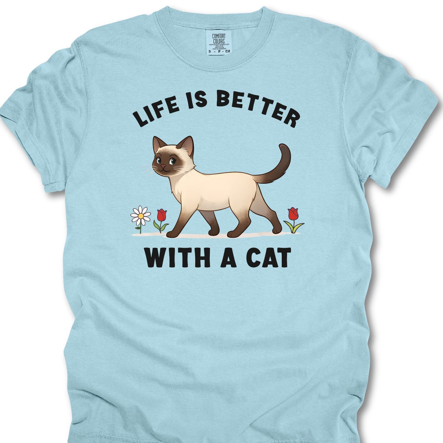 Life Is Better With A Cat Shirt