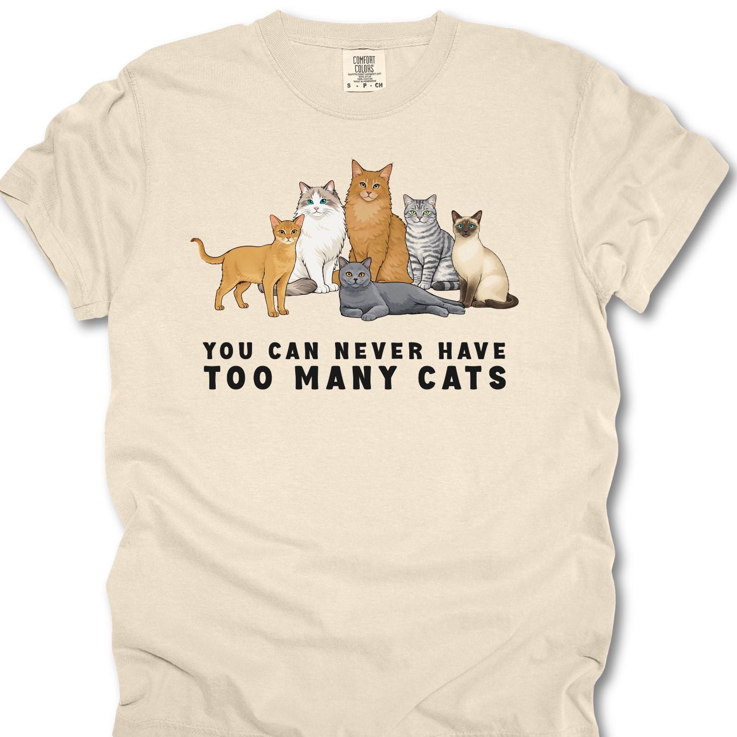 You Can Never Have Too Many Cats Tee