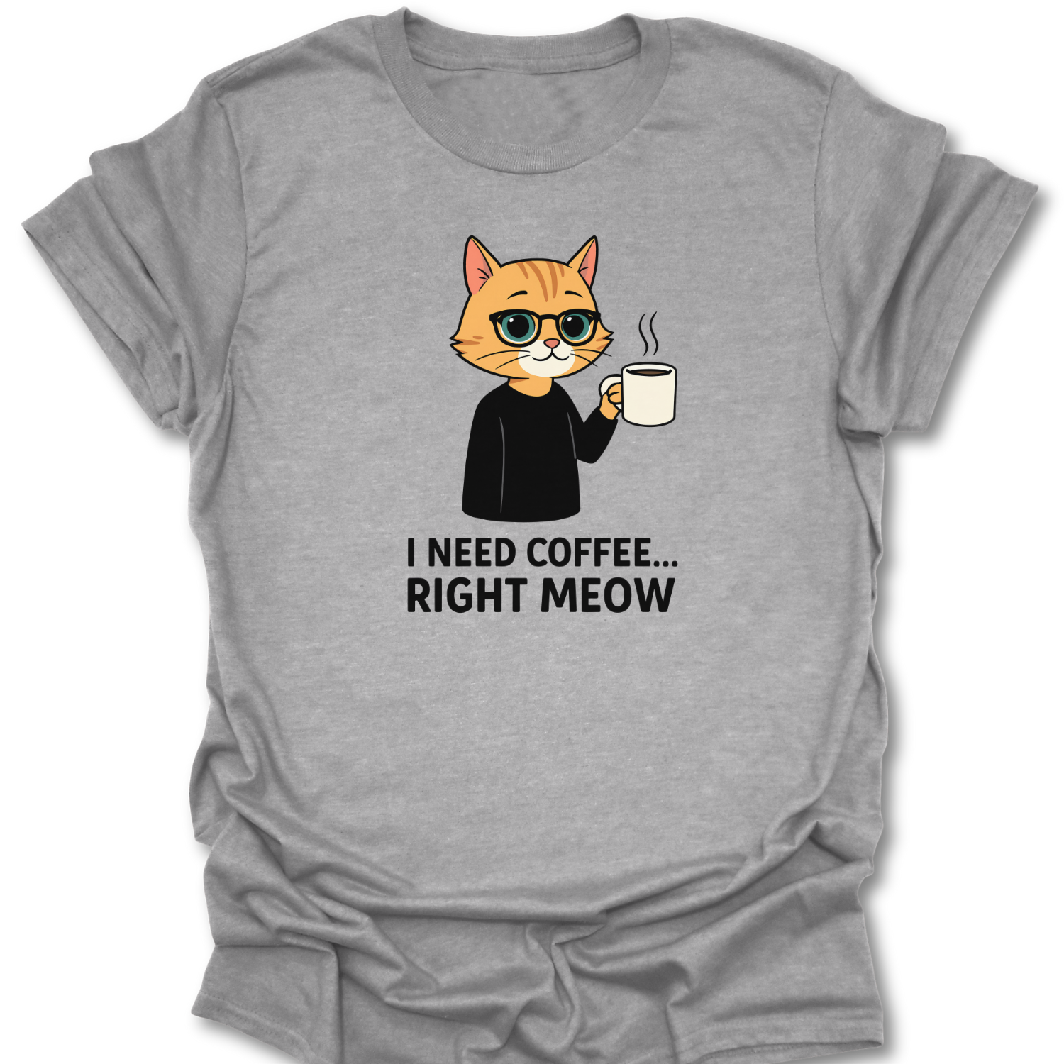 I Need Coffee Right Meow Tee