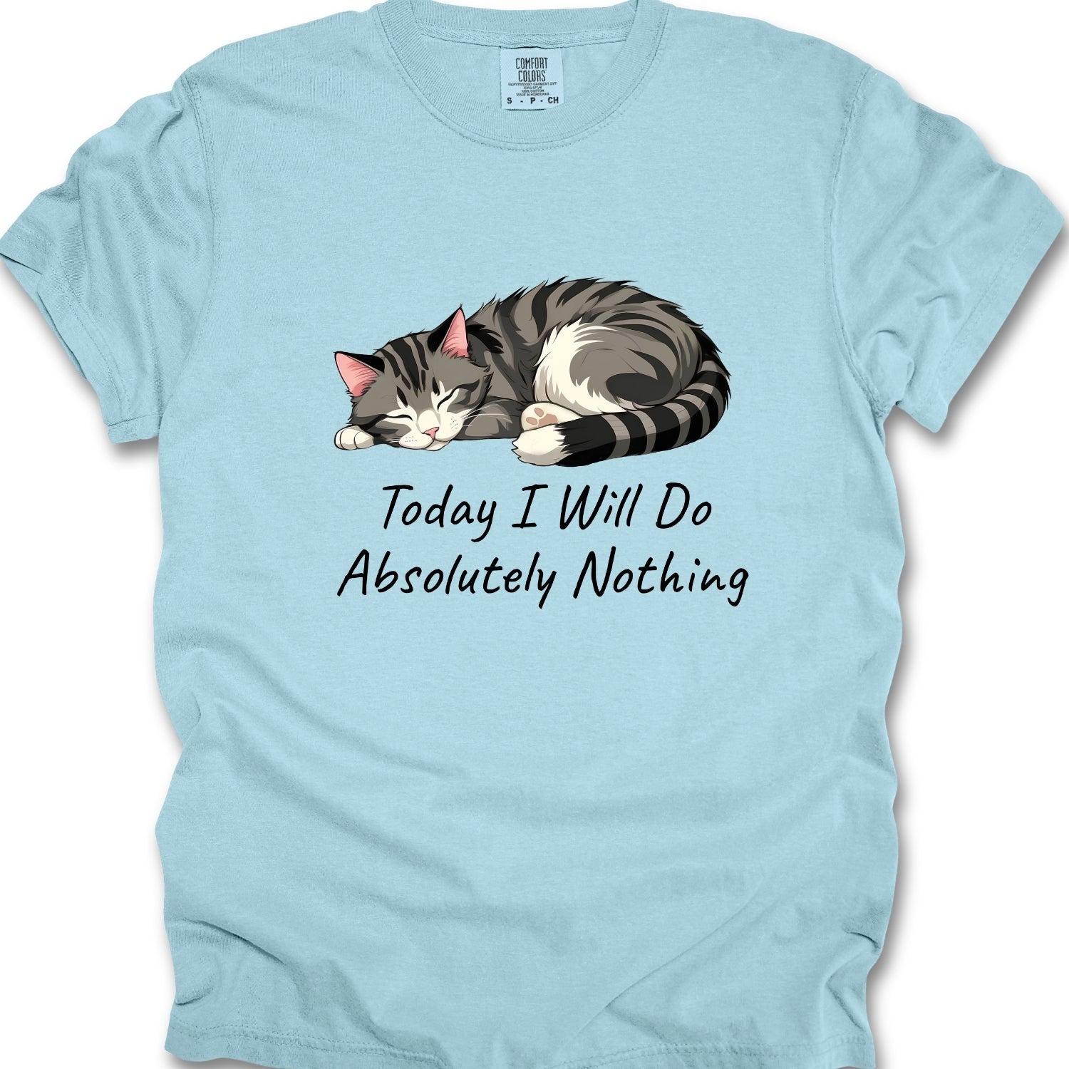 Today I Will Do Absolutely Nothing Cat Shirt