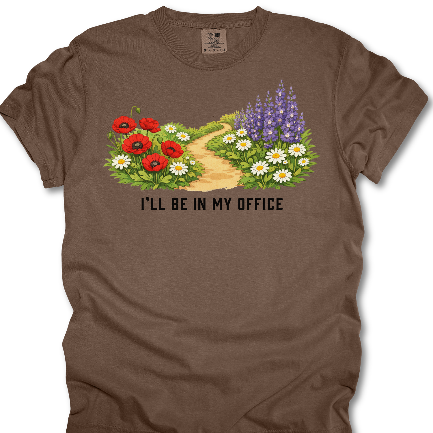 I'll Be In My Office Gardening Tee