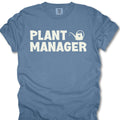 Plant Manager Shirt