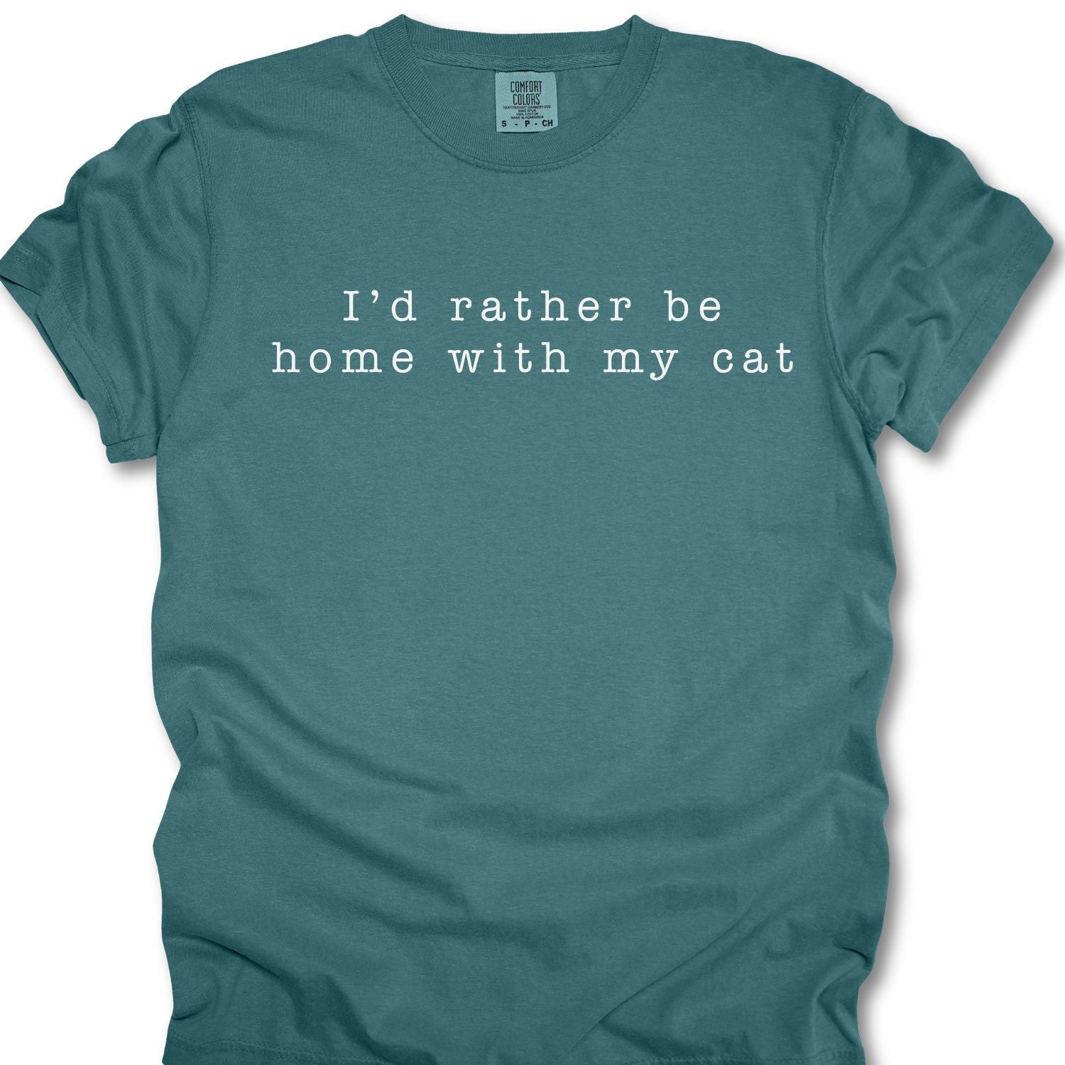 I'd Rather Be Home With My Cat T-shirt