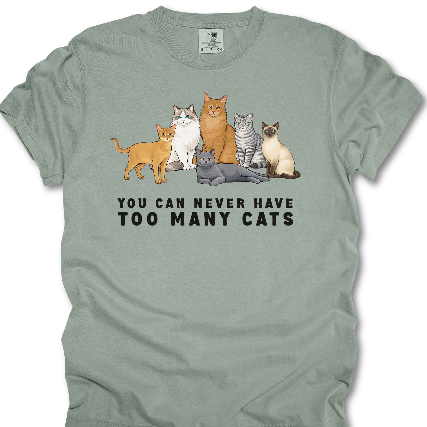You Can Never Have Too Many Cats Tee