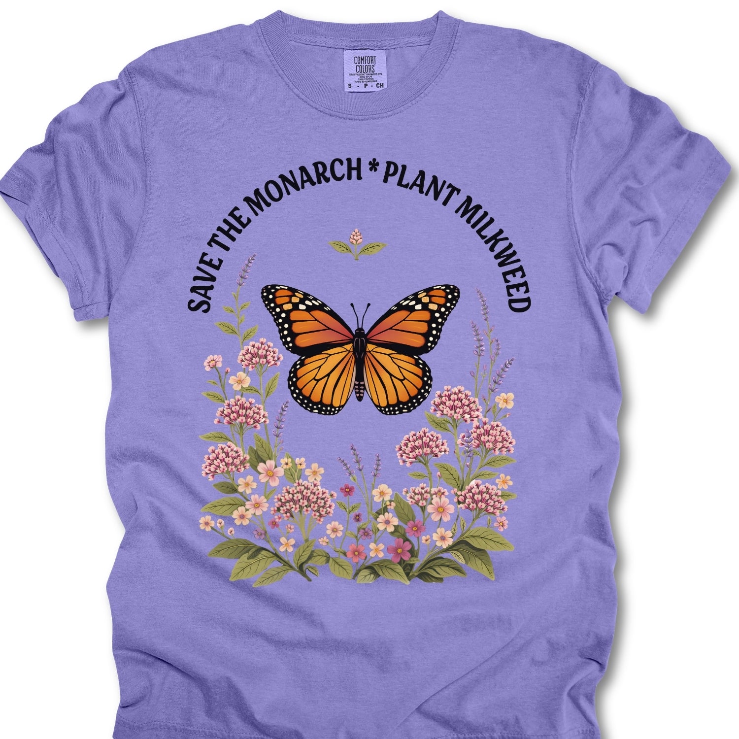 Save the Monarch Plant Milkweed Shirt